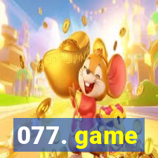 077. game